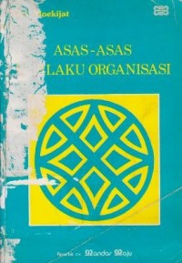 Image of Asas-Asas Perilaku Organisasi