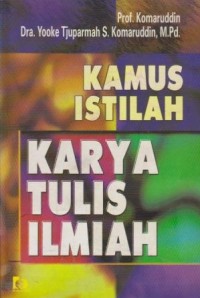 Image of Kamus Istilah Karya Tulis Ilmiah