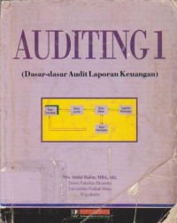 Image of Auditing 1: (Dasar-Dasar Prosedur Pengauditan Laporan Keuangan)