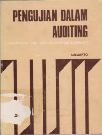 Image of Pengujian Dalam Auditing : Statistika dan Non Statistika Sampling