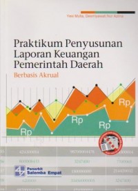 Image of Praktikum Penyusunan Laporan Keuangan Pemerintah Daerah Berbasis Akrual
