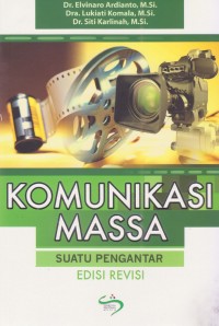 Image of Komunikasi Massa : Suatu Pengantar Ed. Revisi Cet. 7