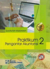 Image of Praktikum Pengantar Akuntansi 2 : Berdasarkan PSAK Terbaru