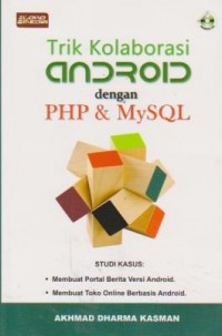 Image of Trik Kolaborasi ANDROID dengan PHP dan MySQL