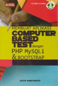 Image of Membuat Aplikasi Computer Based Test dengan PHP, MySQLi & Bootstrap
