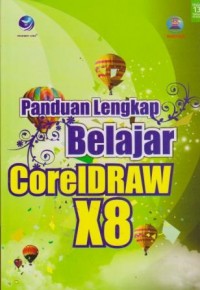 Image of Panduan Lengkap Belajar Corel Draw X8