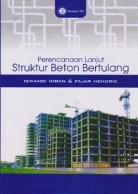 Image of Perencanaan Lanjut Struktur Beton Bertulang