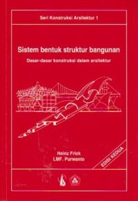 Image of Sistem Bentuk Struktur Bangunan: Sistem Bentuk Struktur Bangunan