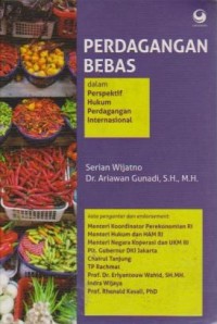 Image of Perdagangan Bebas: Dalam Perspektif Hukum Perdagangan Internasional