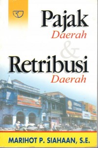 Image of Pajak Daerah dan Retribusi Daerah Ed. 1