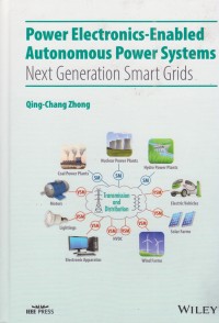 Image of Power Electronics-Enabled Autonomous Power Systems: Next Generation Smart Grids