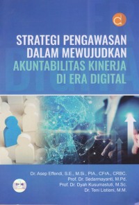 Image of Strategi Pengawasan Dalam Mewujudkan Akuntabilitas Kinerja di Era Digital