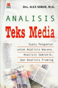 Image of Analisis Teks Media : Suatu Pengantar