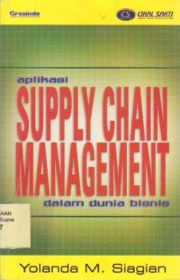 Image of Aplikasi Supply Chain Management dalam Dunia Bisnis