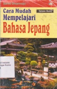 Image of Cara Mudah Mempelajari Bahasa Jepang Tanpa Guru