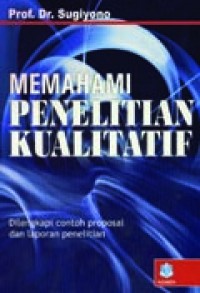 Image of Memahami Penelitian Kualitatif