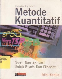 Image of Metode Kuantitatif : Teori dan Aplikasi untuk Bisnis dan Ekonomi Ed. 2