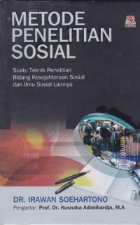 Image of Metode Penelitian Sosial : Suatu Teknik Penelitian Bidang Kesejahteraan Sosial dan Ilmu Sosial Lainnya