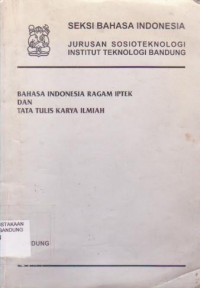 Image of Bahasa Indonesia Ragam IPTEK dan Tata Tulis Karya Tulis