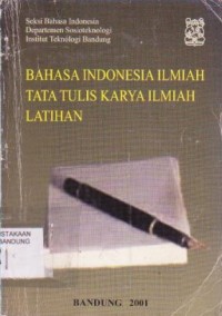 Image of Bahasa Indonesia Ilmiah Tata Tulis Karya Ilmiah Latihan