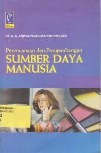 Image of Perencanaan dan Pengembangan Sumber Daya Manusia