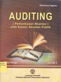 Image of Auditing : Pemeriksaan Akuntan oleh Kantor Akuntan Publik Ed. 3 (Jilid 1)