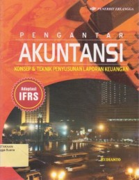 Image of Pengantar Akuntansi : Konsep & Teknik Penyusunan Laporan Keuangan