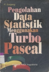 Image of Pengolahan Data Statistik Menggunakan Turbo Pascal