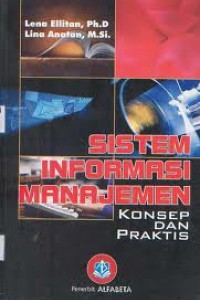 Image of Sistem Informasi Manajemen : Konsep dan Praktis