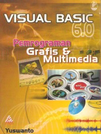 Image of Visual Basic 6.0 : Pemrograman Grafis dan Multimedia