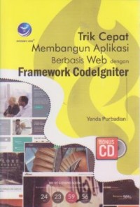 Image of Trik Cepat membangun Aplikasi Berbasis Web dengan Framework CodeIgniter