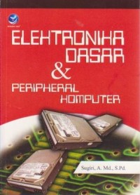 Image of Elektronika Dasar & Peripheral Komputer