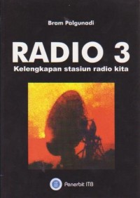 Image of Radio 3 : Kelengkapan  Stasiun Radio Kita