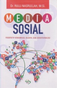 Image of Media Sosial : Perspektif Komunikasi, Budaya, dan Sosioteknologi