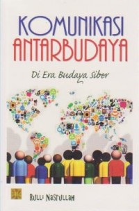 Image of Komunikasi Antarbudaya : Di Era Budaya Siber
