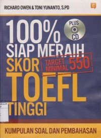 Image of 100% Siap Meraih Skor TOEFL Tinggi  : Kumpulan Soal dan Pembahasan