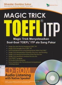 Image of Magic Trick TOEFL ITP : Magic  Trick Menyelesaikan Soal-Soal TOEFL ITP ala Sang Pakar