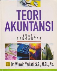 Image of Teori Akuntansi : Suatu Pengantar