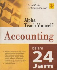 Image of Alpha Teach Yourself : Accounting dalam 24 Jam