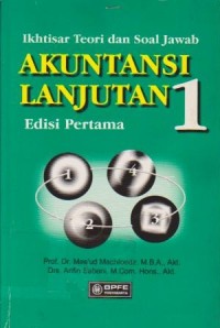 Image of Akuntansi Lanjutan 1 : Ikhtisar Teori dan Soal Jawab Ed. 1