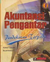 Image of Akuntansi Pengantar : Pendekatan Terpadu