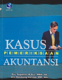 Image of Kasus Pemeriksaan Akuntansi