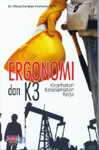 Image of Ergonomi dan K3 (Kesehatan, Keselamatan Kerja)