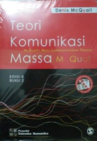 Image of Teori Komunikasi Massa McQuail Ed. 6 (Buku 2)