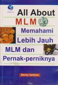 Image of All About MLM : Memahami Lebih Jauh MLM dan Pernak-Perniknya Ed. 2