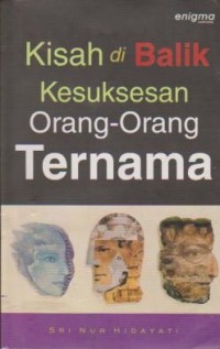 Image of Kisah di Balik Kesuksesan Orang-orang Ternama