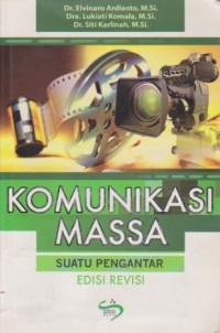 Image of Komunikasi Massa : Suatu Pengantar Ed. Revisi