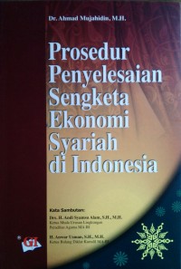 Image of Prosedur Penyelesaian Sengketa Ekonomi Syariah di Indonesia