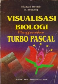 Image of Visualisasi Biologi Menggunakan Turbo Pascal