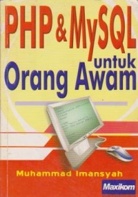 Image of PHP dan MySQL untuk Orang Awam